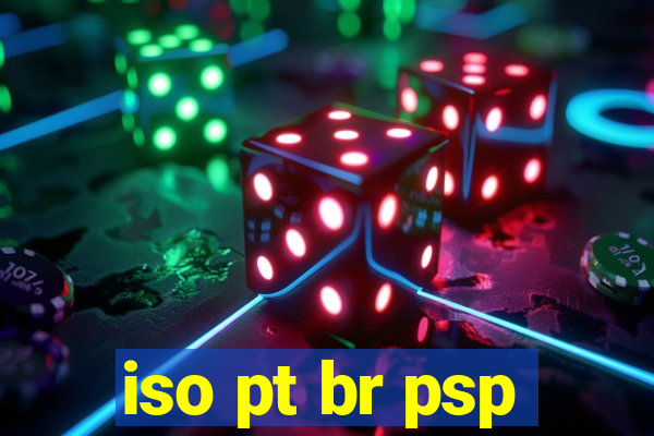 iso pt br psp